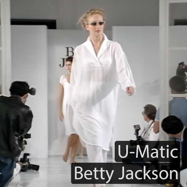 U-Matic: Betty Jackson
