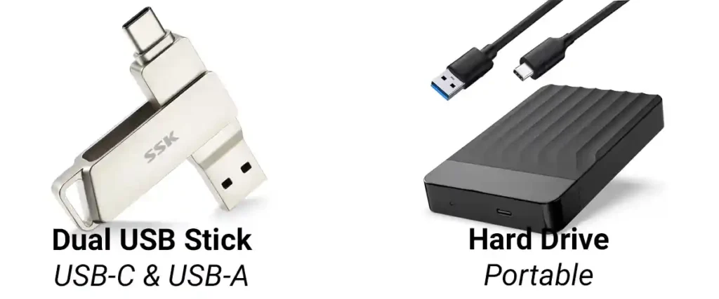 USB or Hard Drive